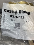 SET of 5 Cush-A-Clamp 1 1/4" N.P 027N032