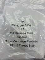 LOT OF 7 - CAP NUT 92994A033, 1/2" 13 THREAD SIZE, 316 STAINLESS STEEL IN HEX Wd